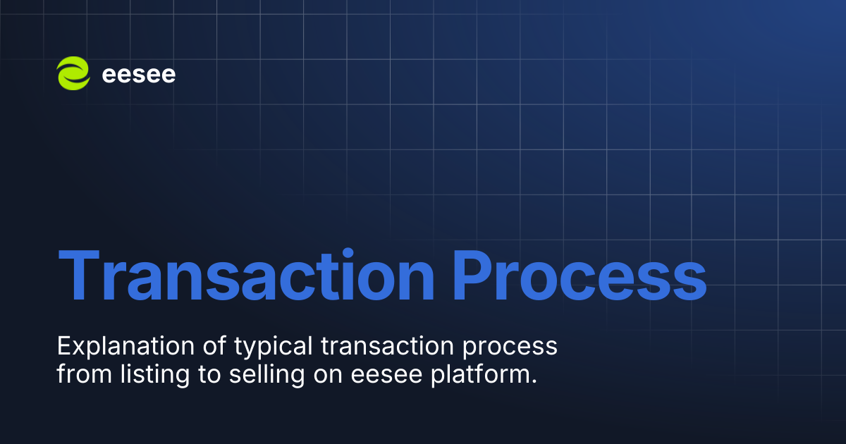 Transaction Process | eesee